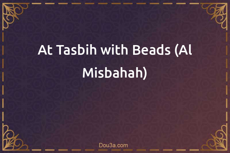 How to count tasbeeh on fingersislamqa