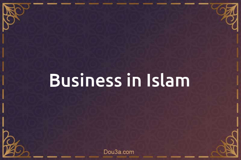 Business in Islam