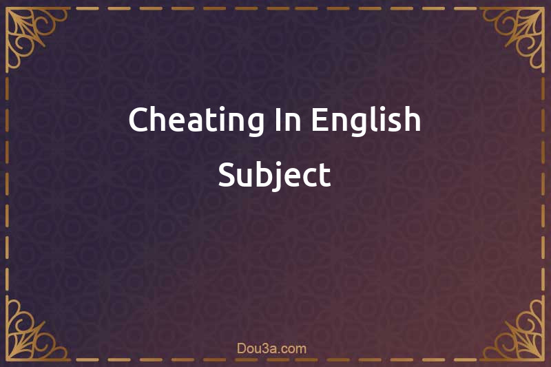 Cheating In English Subject