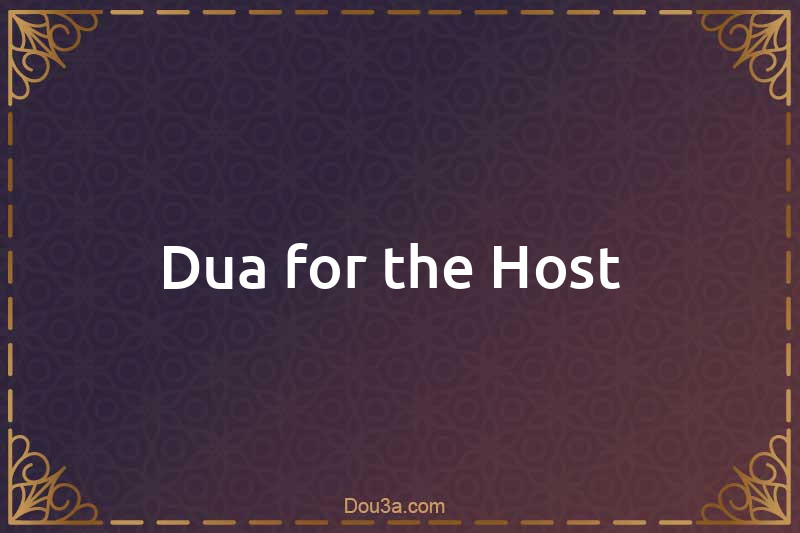 Dua for the Host 