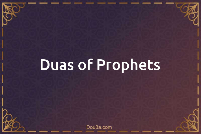 Duas of Prophets