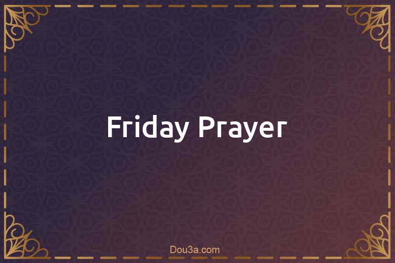 Friday Prayer