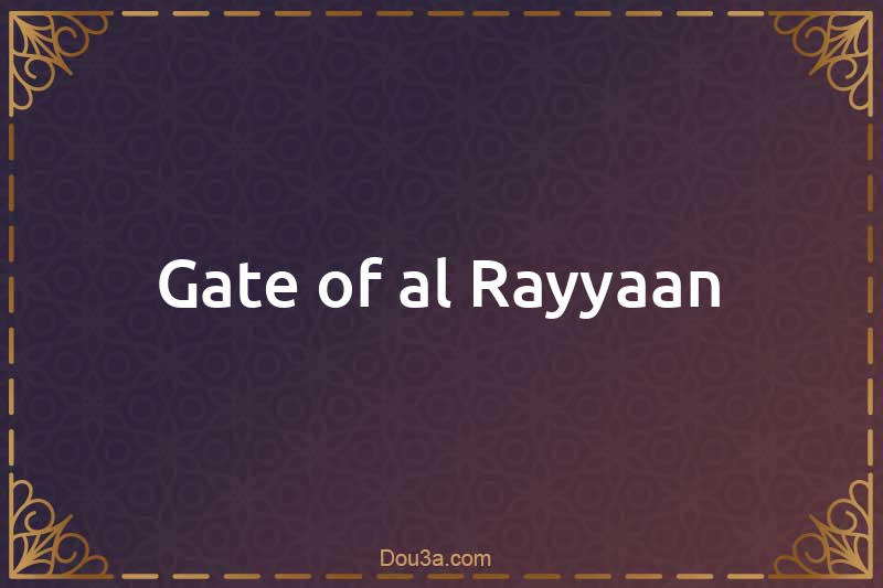 Gate of al-Rayyaan