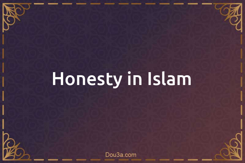 Honesty in Islam