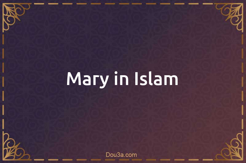 Mary in Islam