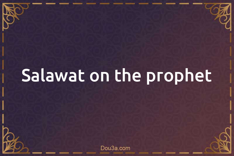 Salawat on the prophet