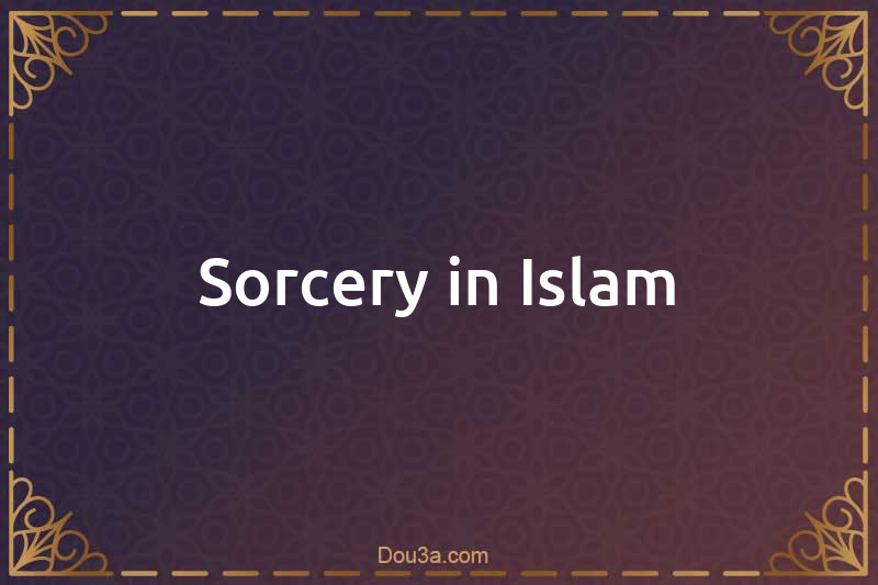 Sorcery in Islam