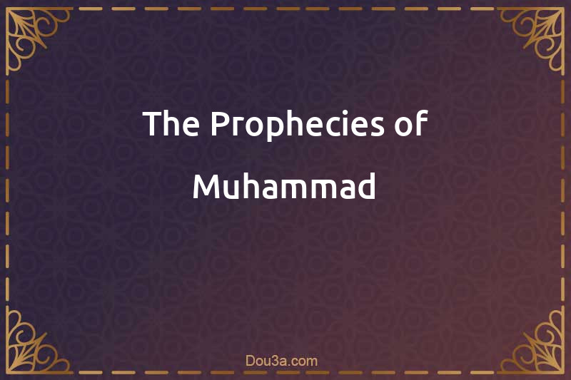 The Prophecies of Muhammad