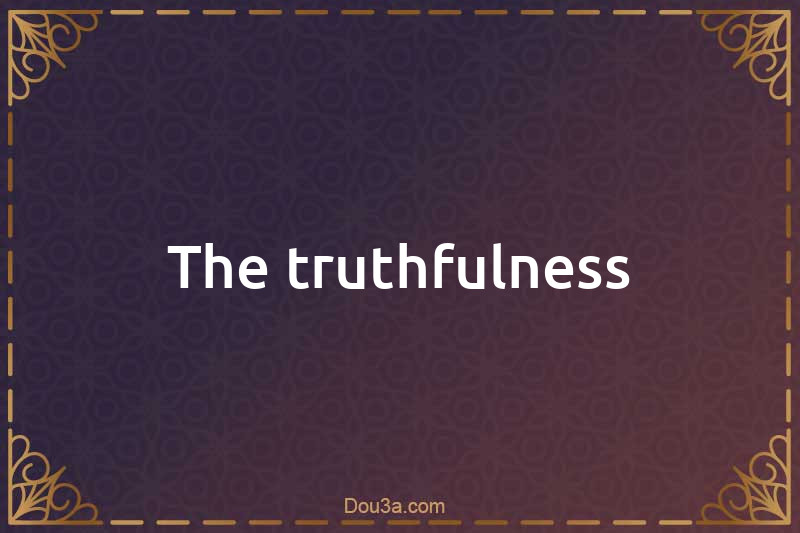 The truthfulness