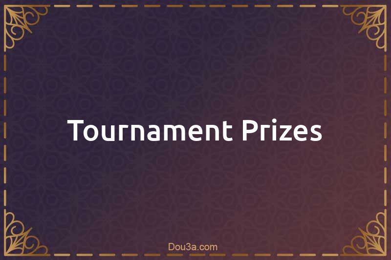 Tournament Prizes