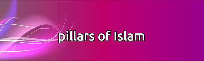 pillars of Islam