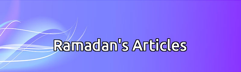 Ramadan's Articles 