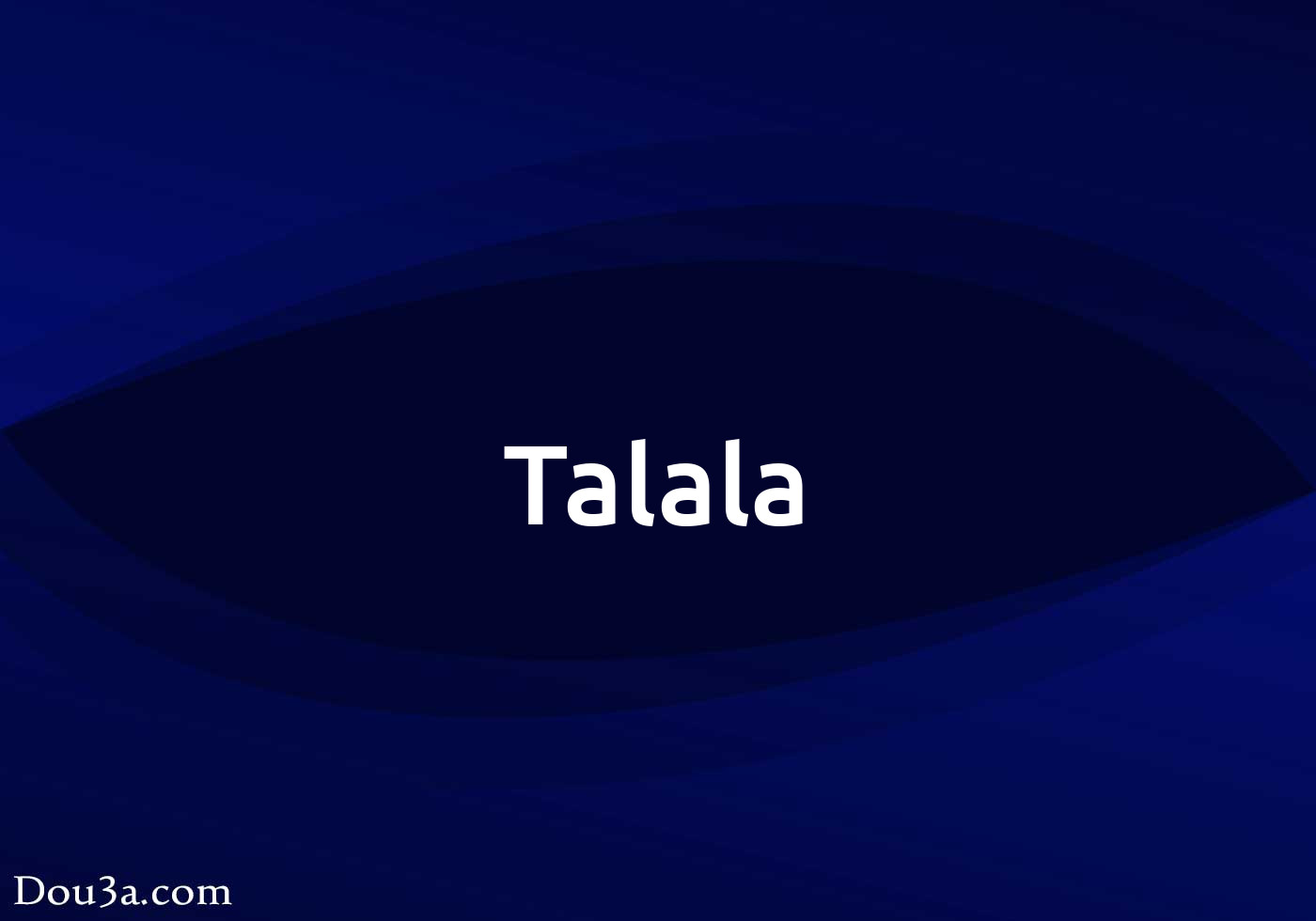 Talala دعاء اونلاين